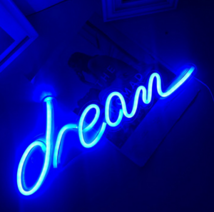 Dream Neon Sign
