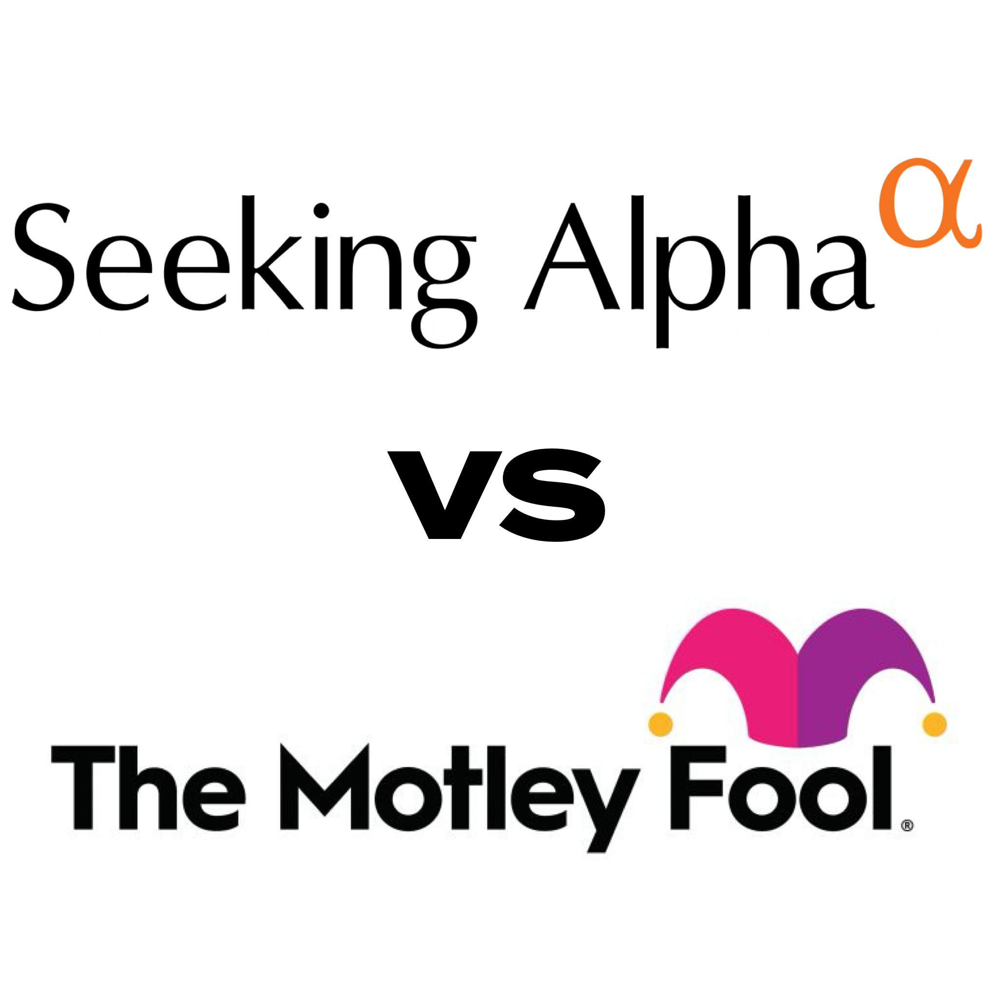 Seeking Alpha Premium Vs Motley Fool Seeking Alpha vs Motley Fool: A Comprehensive Comparison