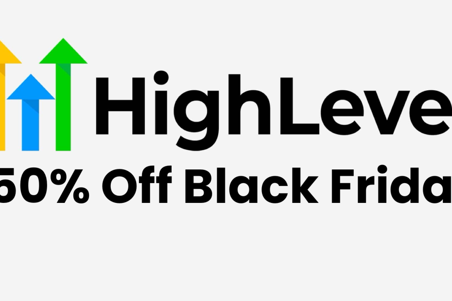 GoHighLevel Black Friday