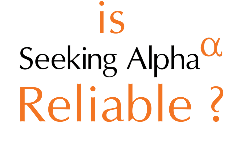 is seeking alpha reliable
