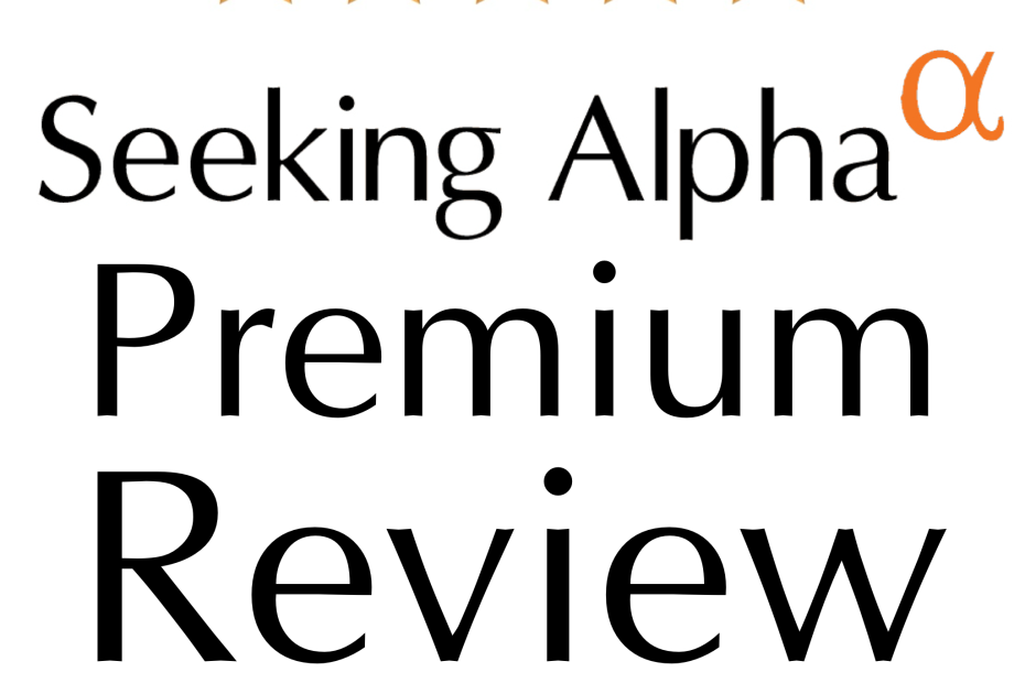 seeking alpha premium review