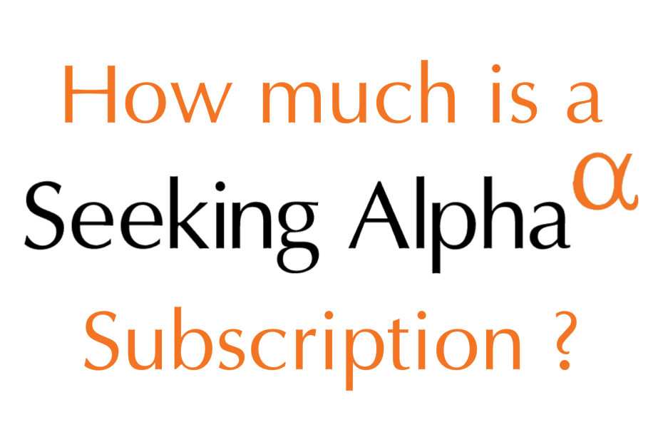 How Much is a Seeking Alpha Subscription