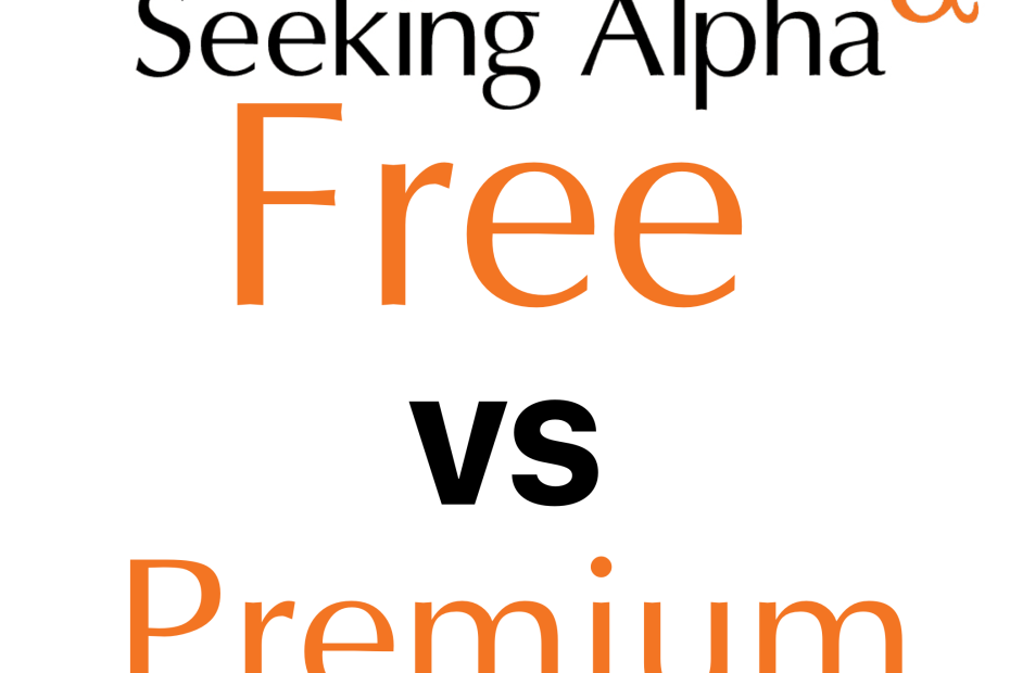 seeking alpha free vs premium