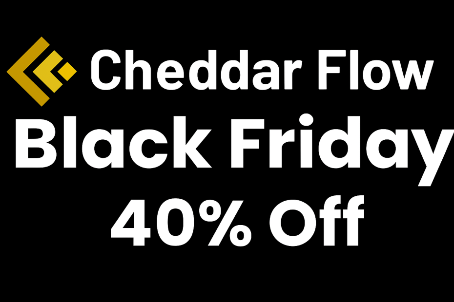 cheddar flow black friday