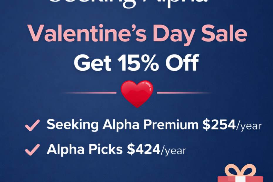 seeking alpha valentine's day sale